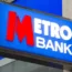 A Metro Bank sign