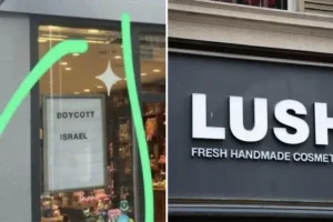 ‘Boycott Israel’ sign sparks backlash after appearing in Lush store window display